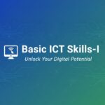 Basic ICT Skills-I